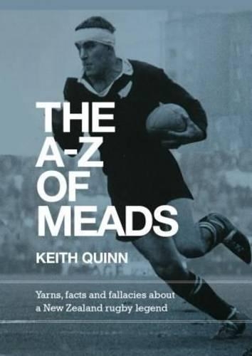 The A-Z of Meads