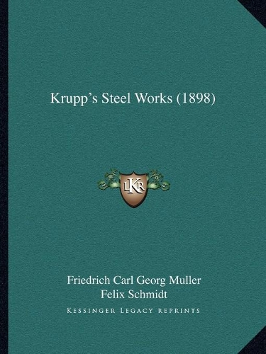 Krupp's Steel Works (1898)