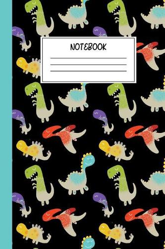 Cute Dinosaur Notebook: Cool Dinosaur Journal For Kids - College Ruled
