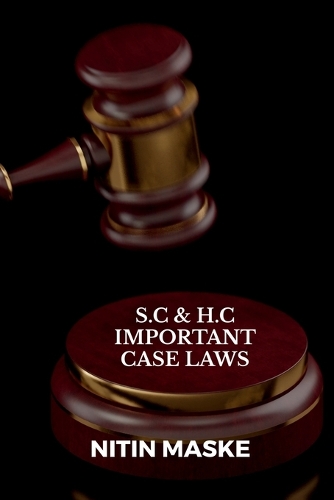 S.C & H.C Important Case Laws