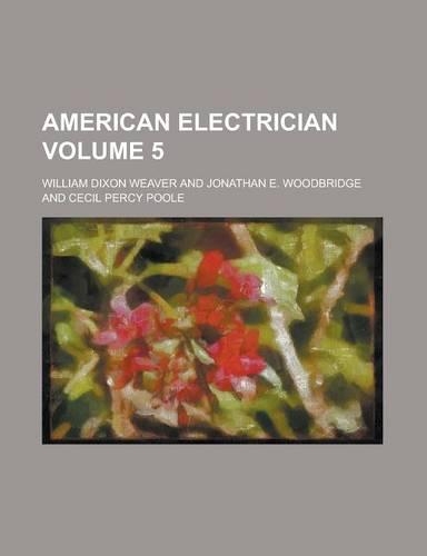 American Electrician Volume 5