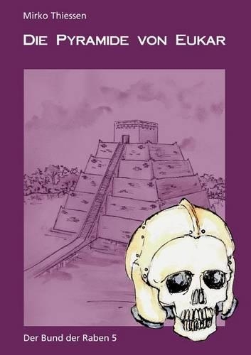 Die Pyramide Von Eukar