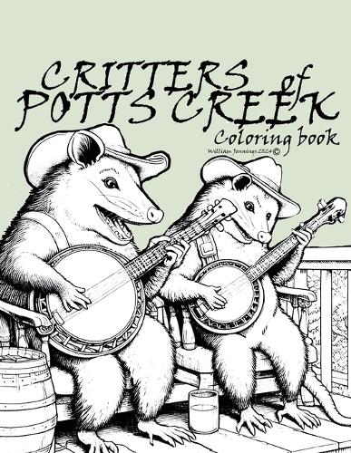 Critters of Potts Creek: Coloring Book