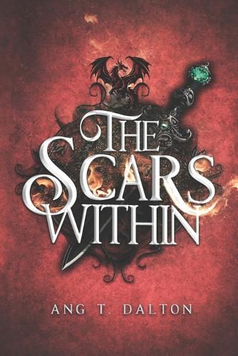 The Scars Within: (1 Twisted Thorn)
