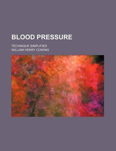 Blood Pressure; Technique Simplified