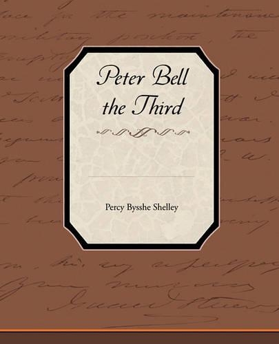 Peter Bell the Third