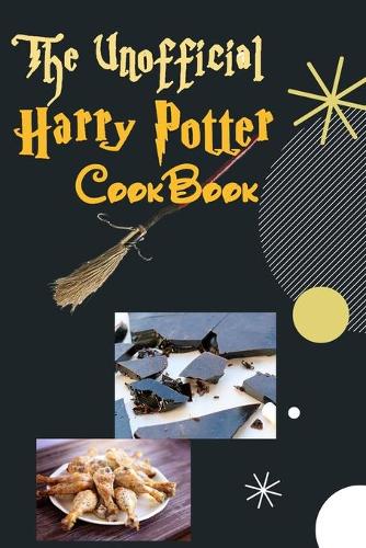 The Unofficial Harry Potter Cookbook