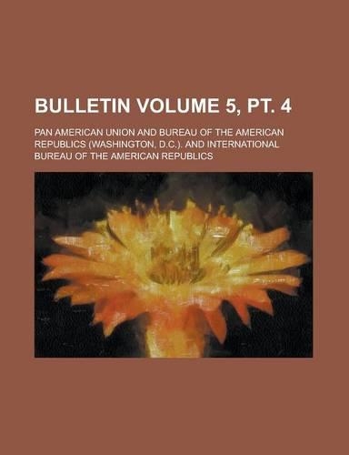 Bulletin Volume 5, PT. 4