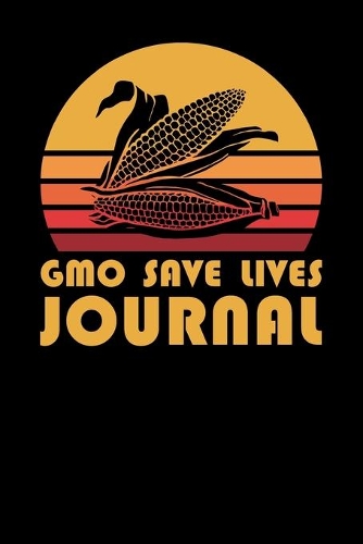 GMO Save Lives Journal