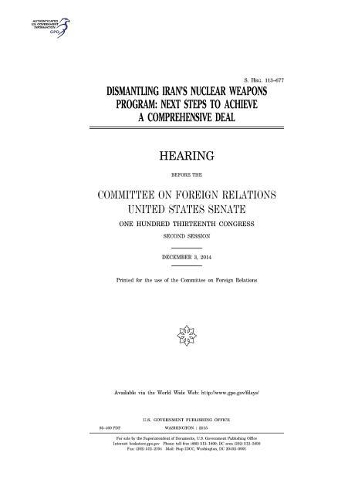 Dismantling Iran's Nuclear Weapons Program: Next Steps to Achieve a Comprehensive Deal
