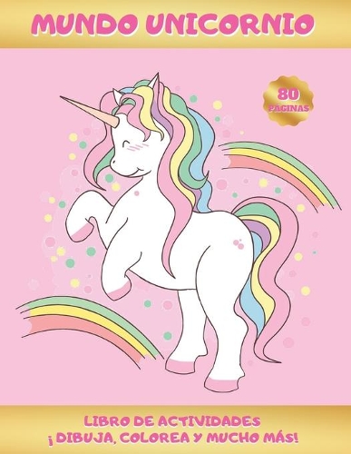 Mundo Unicornio - Libro de Actividades