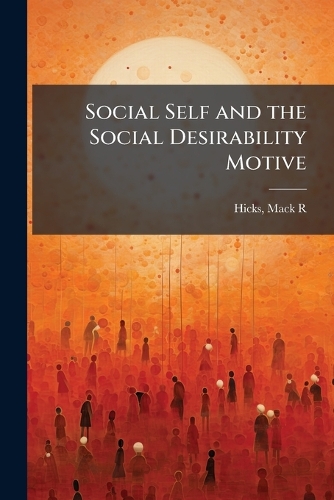Social Self and the Social Desirability Motive