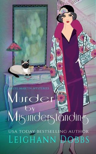 Murder by Misunderstanding: (2 Hazel Martin Mysteries)