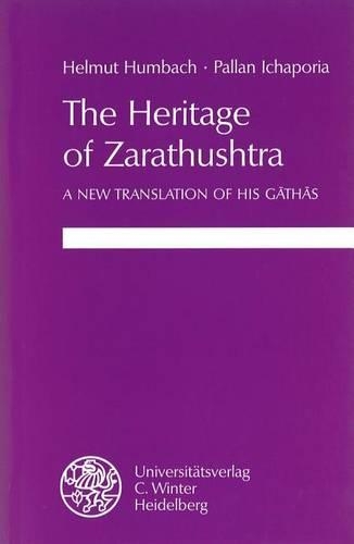 The Heritage of Zarathushtra