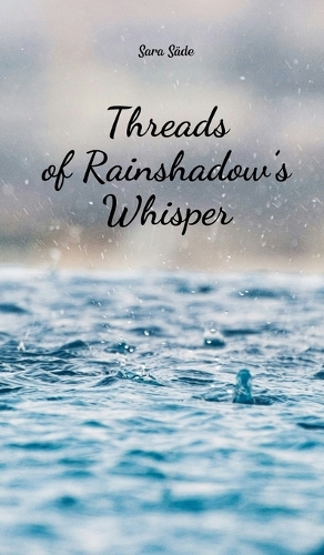 Threads of Rainshadow's Whisper