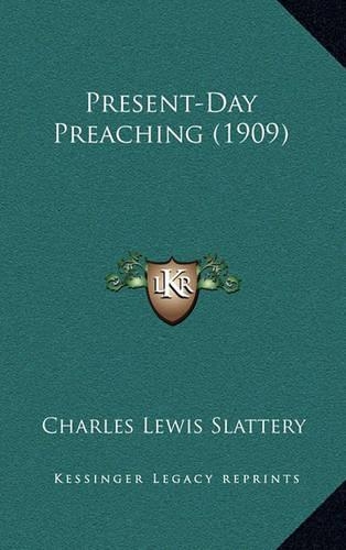 Present-Day Preaching (1909)