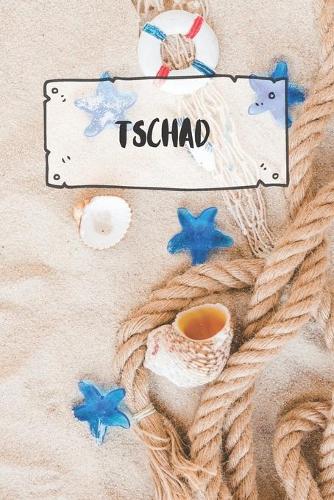 Tschad: Liniertes Reisetagebuch Notizbuch oder Reise Notizheft liniert - Reisen Journal für Männer und Frauen mit Linien