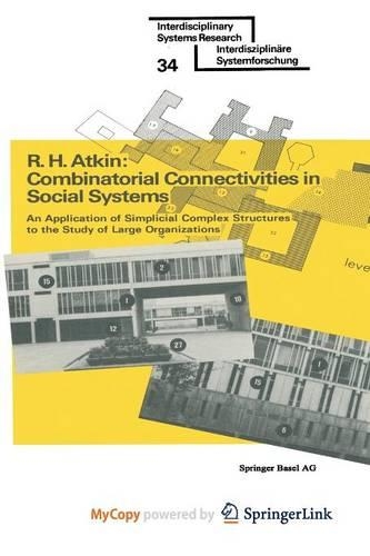 Combinatorial Connectivities in Social Systems