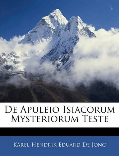 de Apuleio Isiacorum Mysteriorum Teste