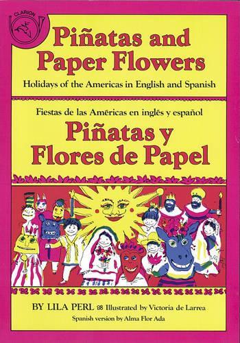 Pinatas and Paper Flowers