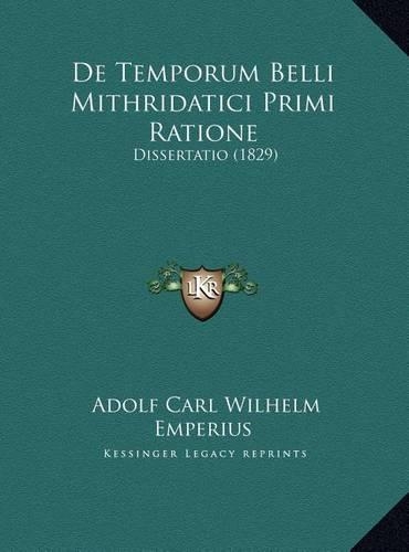 De Temporum Belli Mithridatici Primi Ratione