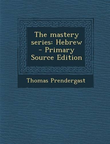 The Mastery Series: Hebrew