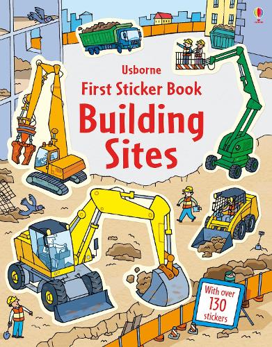 First Sticker Book Building Sites: (First Sticker Books)