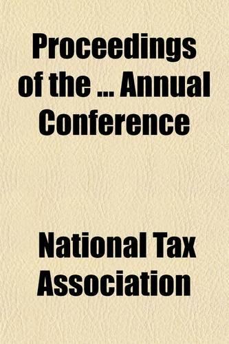 Proceedings of the Annual Conference (Volume 7)