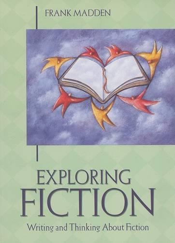 Exploring Fiction