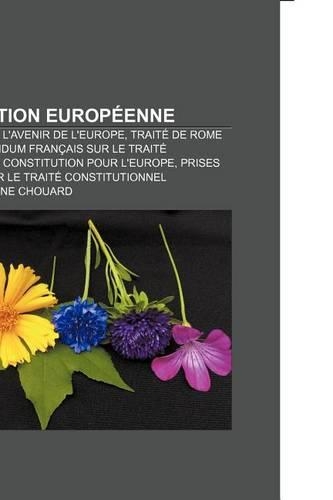 Constitution Europeenne: Convention Sur L'Avenir de L'Europe, Traite de Rome de 2004