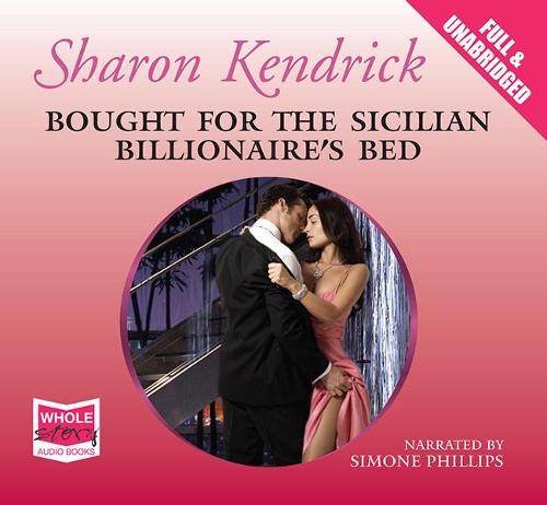 Bought for the Sicilian Billionaire's Bed: (4 Mills & Boon Modern)