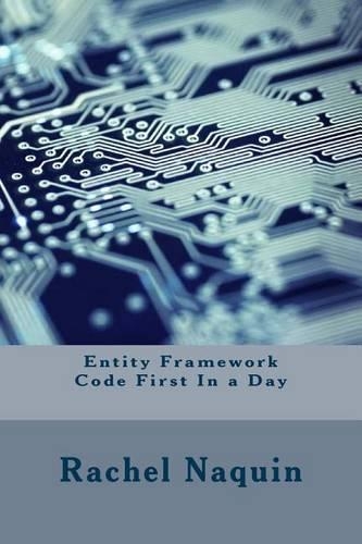 Entity Framework Code First in a Day