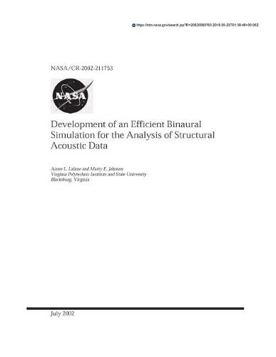 Development of an Efficient Binaural Simulation for the Analysis of Structural Acoustic Data