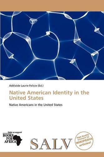 Native American Identity in the United States