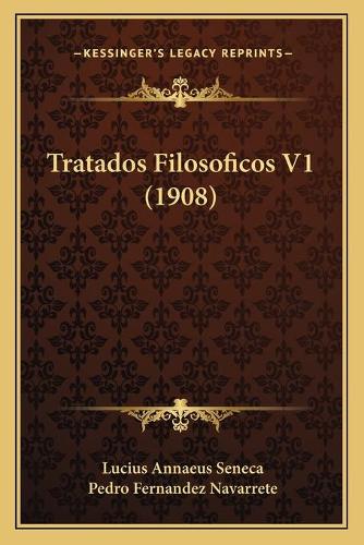 Tratados Filosoficos V1 (1908)