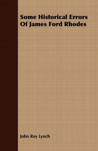 Some Historical Errors Of James Ford Rhodes