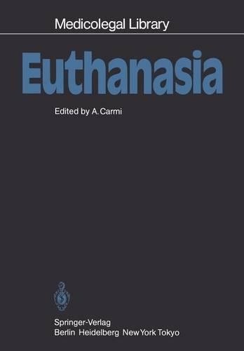 Euthanasia: (2 Medicolegal Library)
