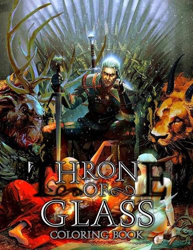 The Throne Of Glass Coloring Book