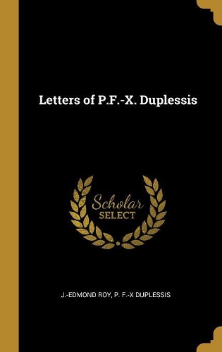 Letters of P.F.-X. Duplessis