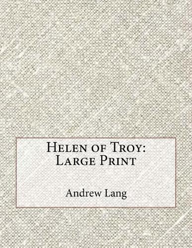 Helen of Troy: Large Print