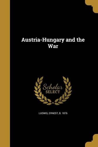 Austria-Hungary and the War