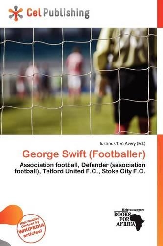 George Swift (Footballer)