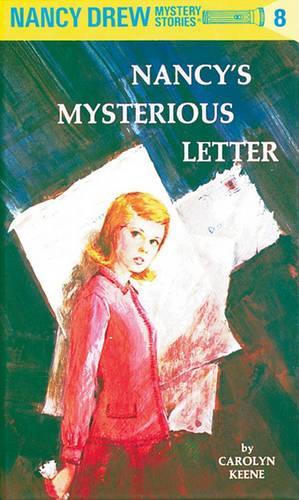 Nancy's Mysterious Letter: (008 Nancy Drew (eBook))