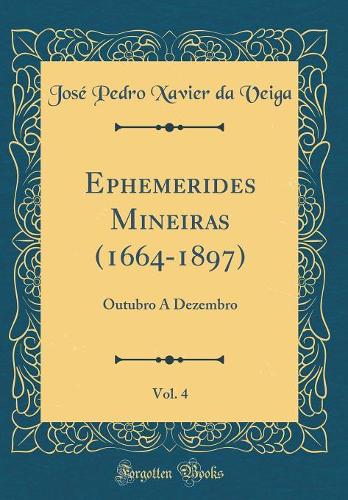 Ephemerides Mineiras (1664-1897), Vol. 4