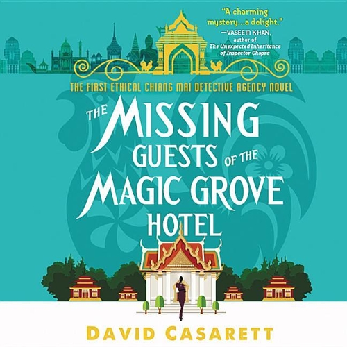 The Missing Guests of the Magic Grove Hotel