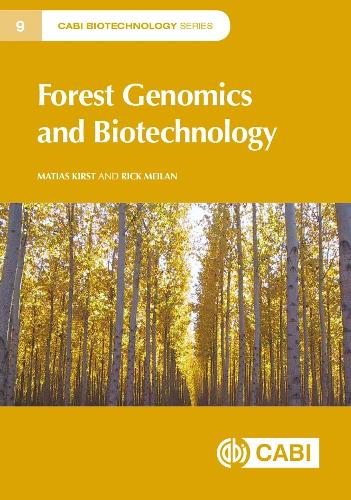 Forest Genomics and Biotechnology: (CABI Biotechnology Series)