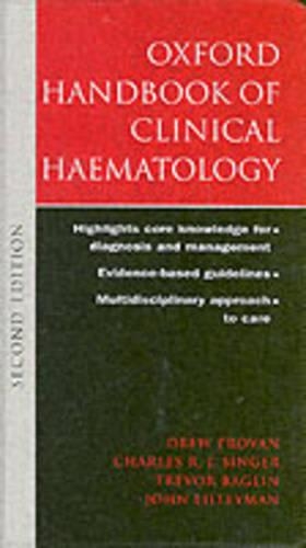 Oxford Handbook of Clinical Haematology