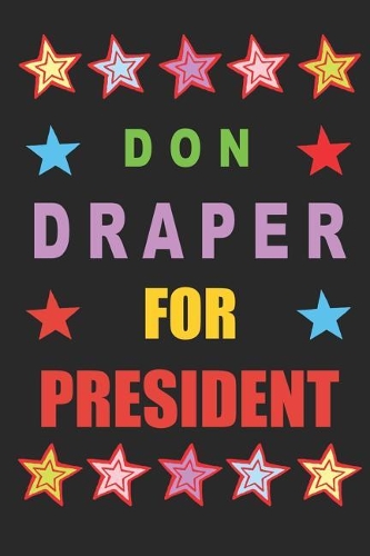 Don Draper for President