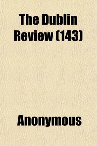 The Dublin Review (143)