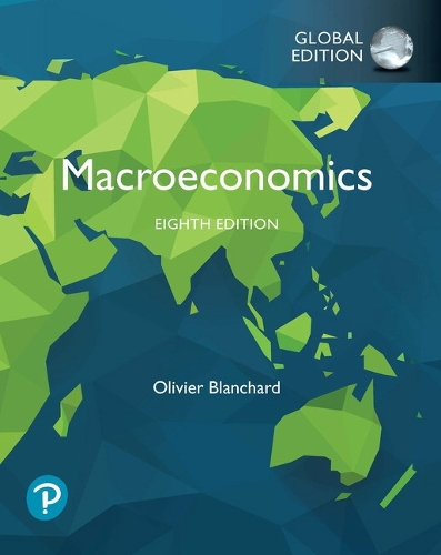 Macroeconomics, Global Edition: Inspirational Case Studies